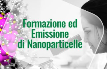 Formazione ed Emissione di Nanoparticelle