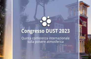 Congresso DUST 2023 Quinta Conferenza Internazionale sulla Polvere Atmosferica